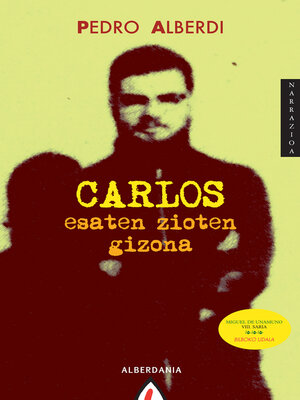 cover image of Carlos esaten zioten gizona